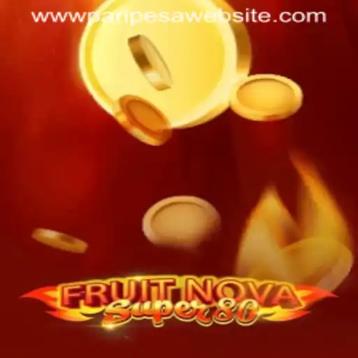 Exploring FruitNovaSuper80 on Paripesa Website: A Thrilling Journey